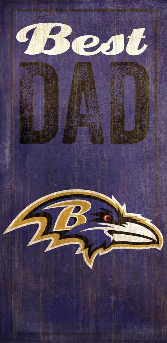 Ravens Best Dad Sign