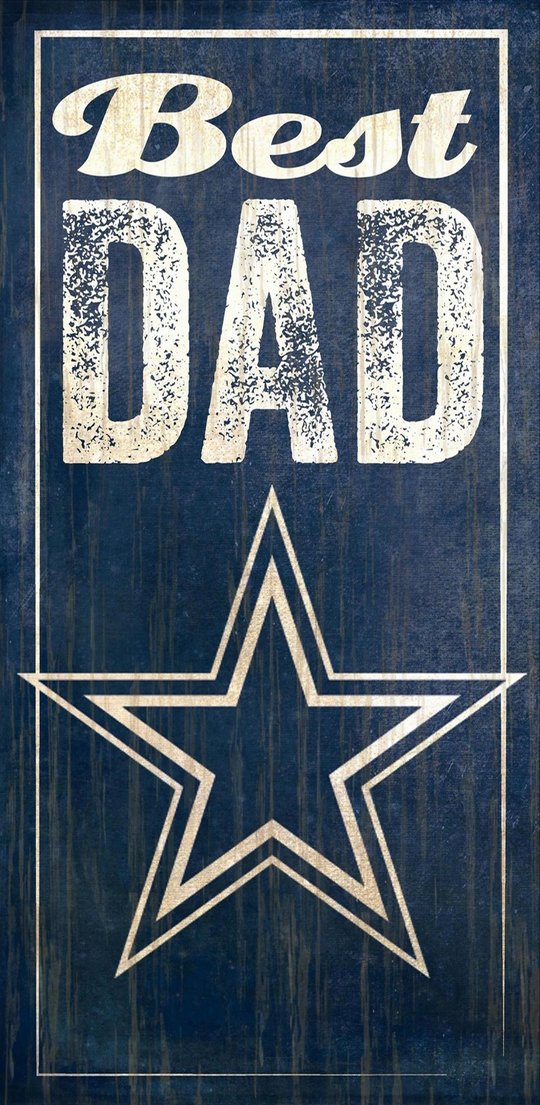 Cowboys Best Dad Sign