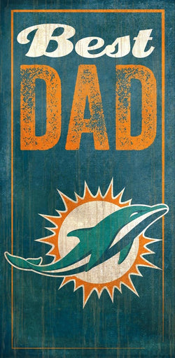 Dolphins Best Dad Sign