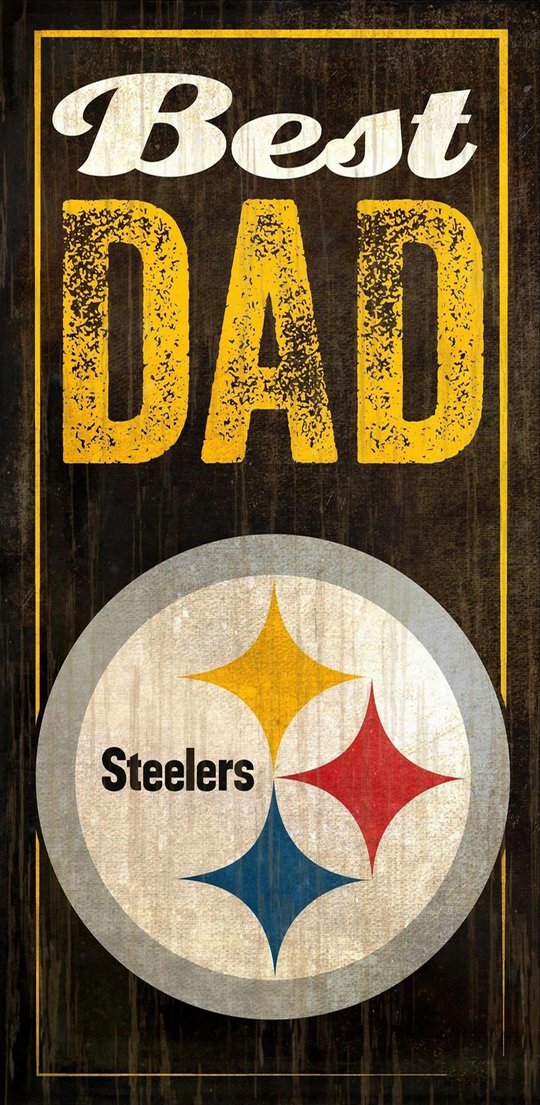 Steelers Best Dad Sign