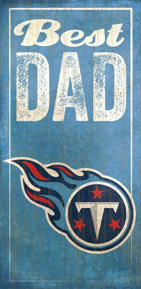 Titans Best Dad Sign