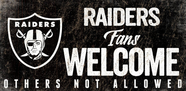 Raiders Fans Welcome Sign