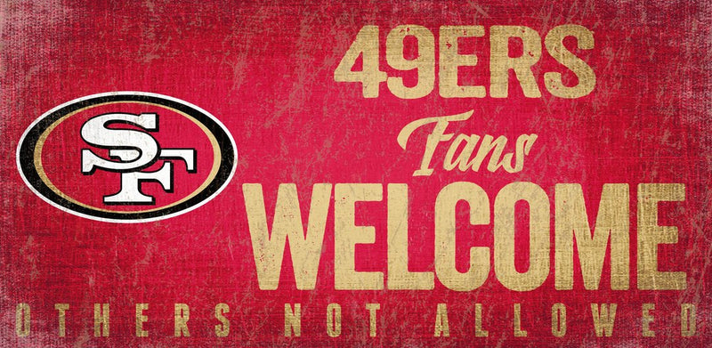 49ers Fans Welcome Sign