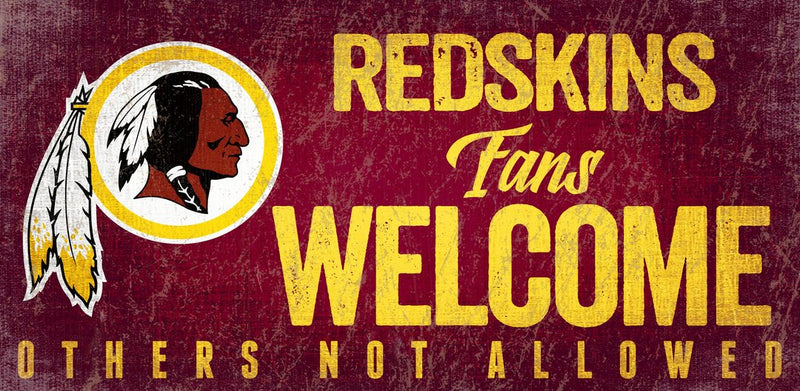 Redskins Fans Welcome Sign
